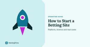 How to Start a Betting Site: Platform, Licence and Real Costs