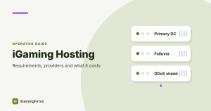 iGaming Hosting: Requirements, Providers and What It Costs